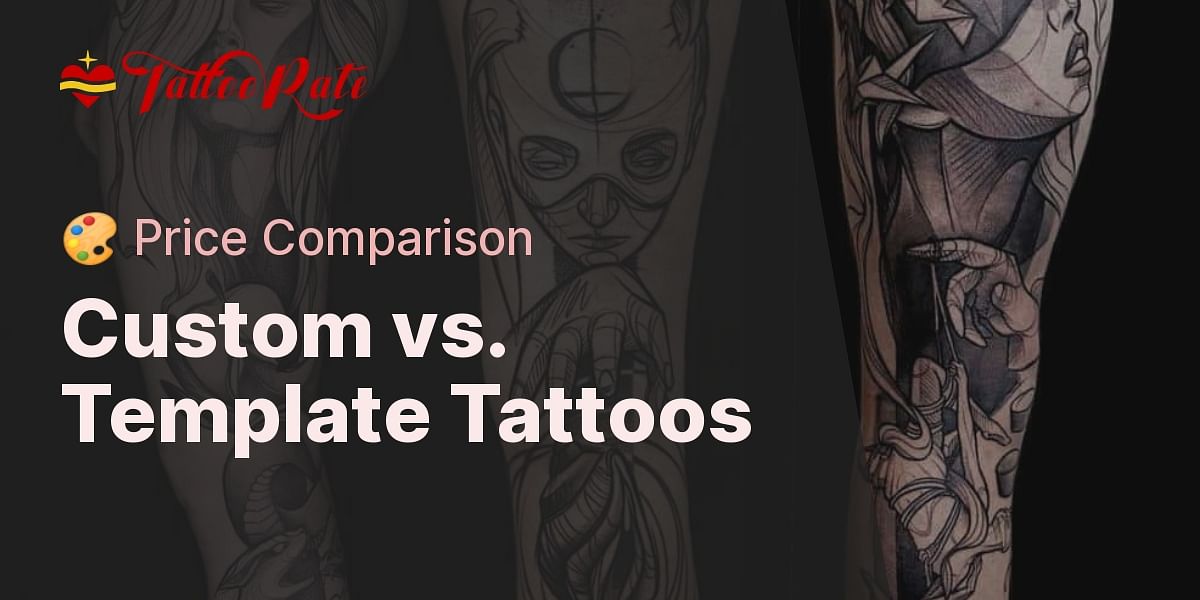 Are custom tattoos more expensive than templates?