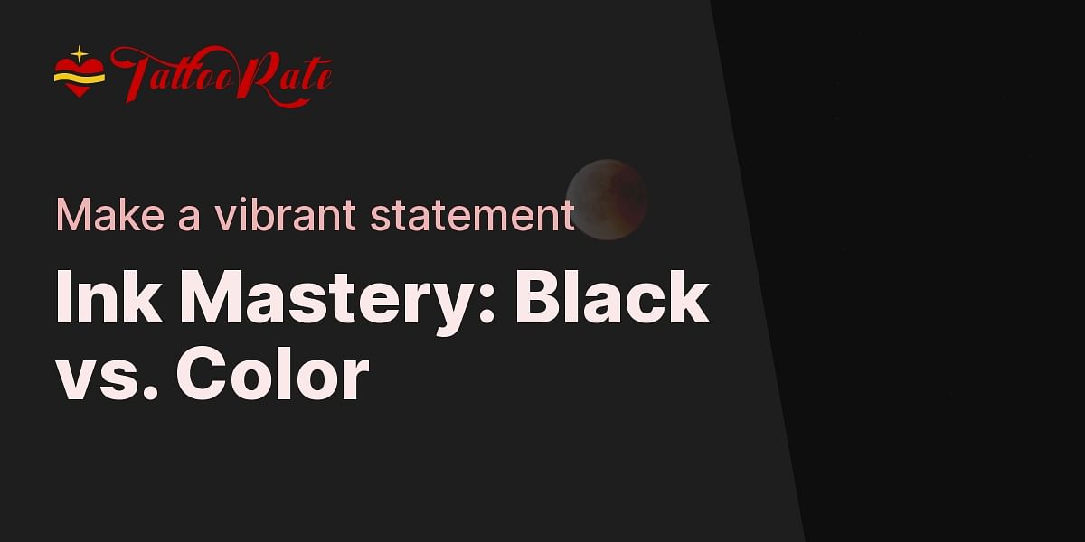 Choosing Your Tattoo Style Black and Grey vs. Color TattooRate